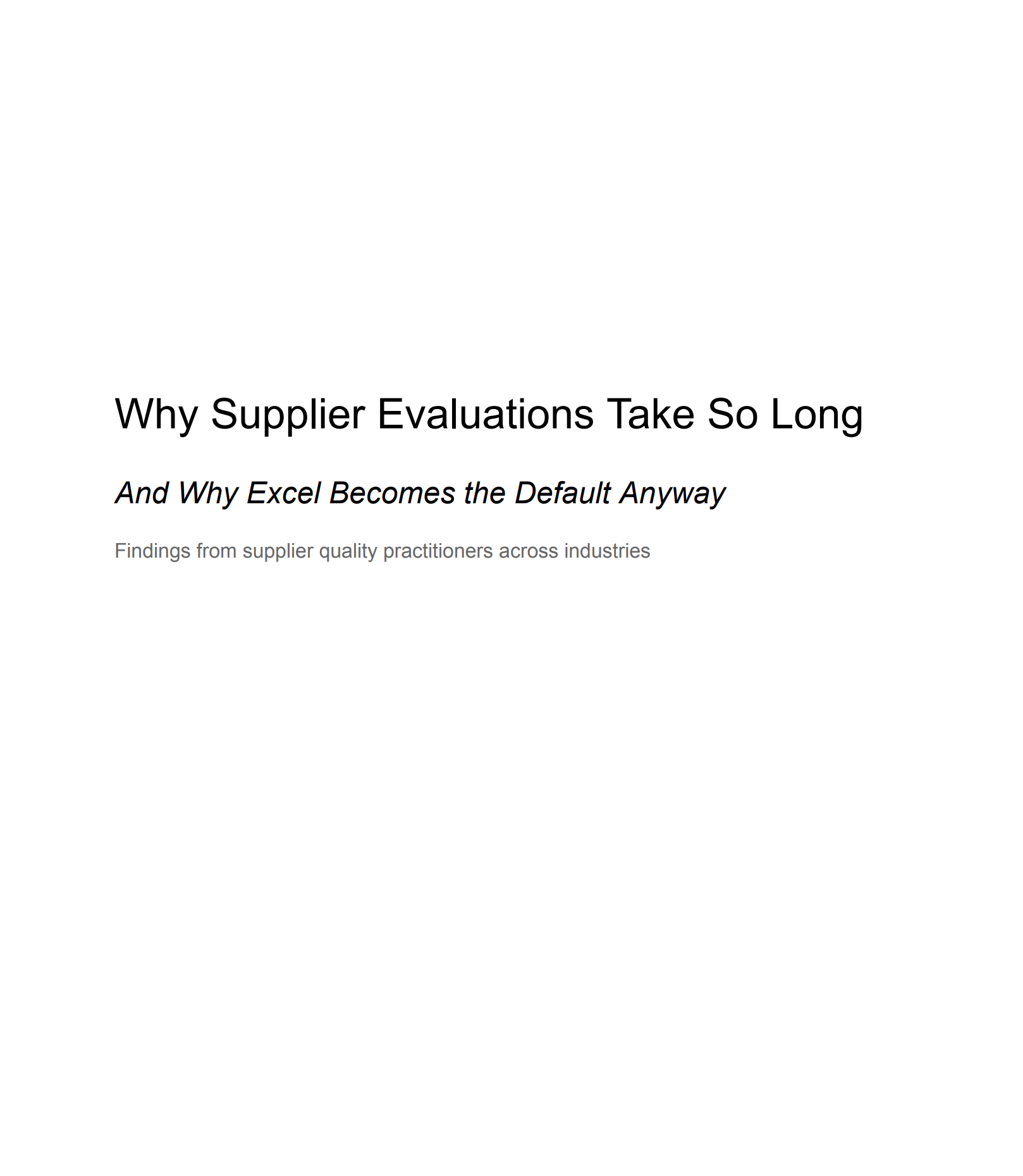 Preview of Why Supplier Evaluations Take So Long